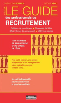 Le guide des professionnels du recrutement (9e édition)