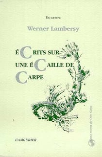 Ecrits sur une ecaille de carpe