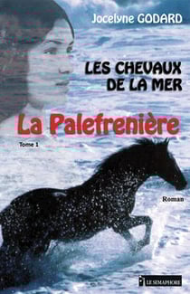 Les chevaux de la mer Tome 1 - la palefrenière