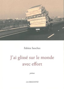 J'Ai Glisse sur le Monde Avec Effort