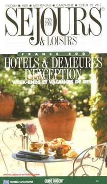 Sejours et loisirs - france sud (edition 2005/2006)