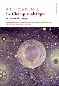 Le champ analytique - un concept clinique