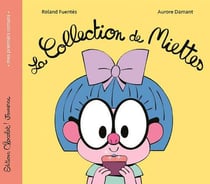 La collection de miettes