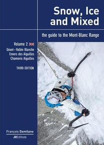 Snow, ice and mixed - vol 2 - third edition