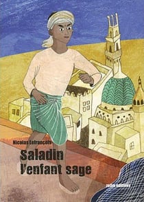 Saladin l'enfant sage