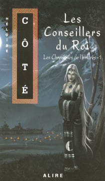 Les chroniques de l'hudres Tome 1 - les conseillers du roi