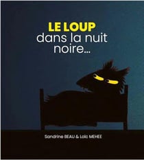 Le loup dans la nuit noire
