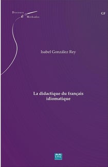La didactique du français idiomatique