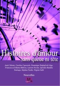Histoires d'amour sans queue ni tête