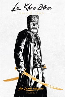 Les lames cosaques Tome 2 - le khan blanc