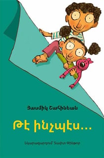Et voila comment... (te intchbes...) livre en armenien