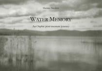 Water memory - an orphic post-mortem journey