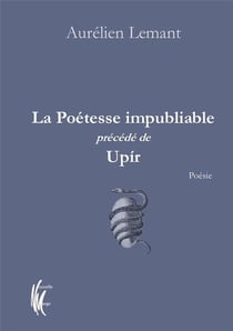 La poétesse impubliable - upir