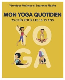 Mon yoga quotidien - tome 2