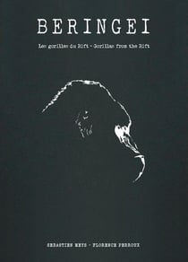 Beringei - les gorilles du rift, gorillas from the rift