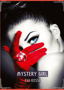 Mystery Girl : Conte Érotique Interdit de Sexe Hard Français