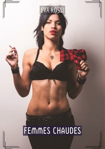 Femmes Chaudes : Compilation Érotique de Sexe sans Limites pour Adultes
