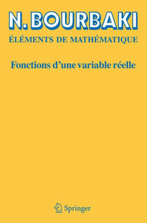 Éléments de mathématique - fonctions d'une variable réelle