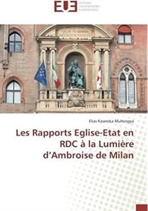 Les rapports Eglise-Etat en RDC à la lumière d'Ambroise de Milan