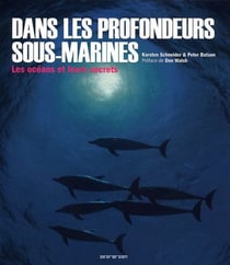 Dans les profondeurs sous-marines - les océans et leurs secrets