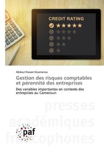 Gestion des risques comptables et pérennité des entreprises : Des variables importantes en contexte des entreprises au Cameroun