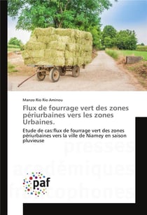 Flux de fourrage vert des zones periurbaines vers les zones urbaines.