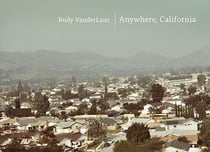 Rudy vanderlans anywhere california