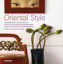 Oriental style - style de vie asiatique contemporain