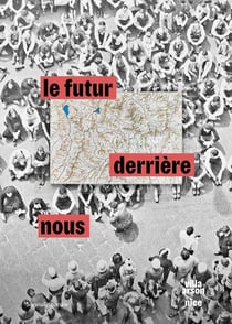 Le futur derrière nous