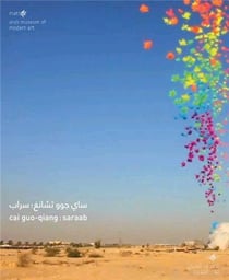Cai guo-qiang: saraab
