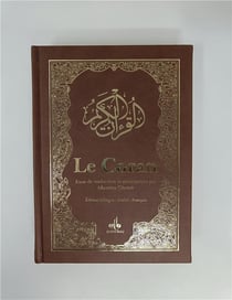 Le Coran - édition bilingue français/arabe ; couverture luxe et dorure marron