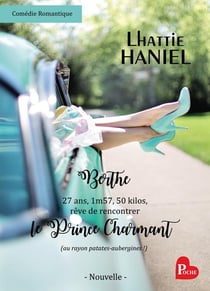 Berthe, 27 ans, 1m57, 50 kilos, reve de rencontrer le prince charmant