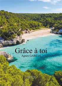 Grâce à toi