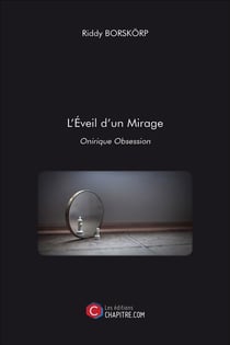 L'éveil d'un mirage