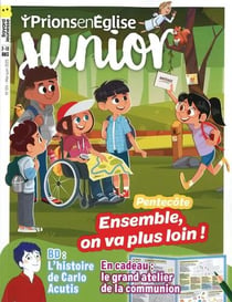 Prions en Eglise junior n.124 : Pentecôte : Ensemble, on va plus loin !