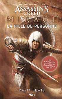 Assassin's Creed : Mirage, la fille de personne