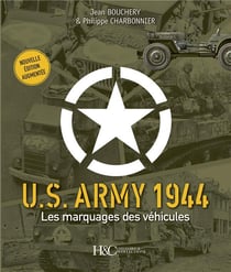 US ARMY 1944 : LES MARQUAGES DES VEHICULES