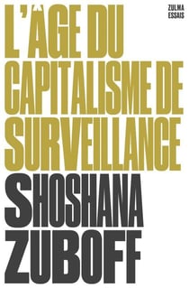 L'âge du capitalisme de surveillance