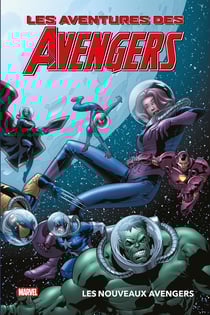 Les aventures des Avengers Tome 6