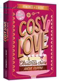 Cosy love & Christmas crime - Romance de l'avent
