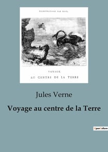 Voyage au centre de la Terre : Une exploration audacieuse vers le centre de la Terre