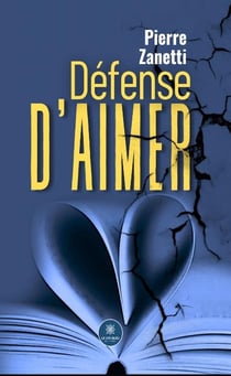 Défense d'aimer
