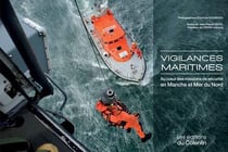 Vigilances maritimes - au coeur des missions de sécurité en Manche et mer du Nord