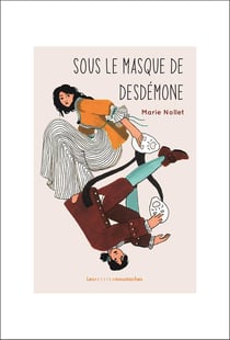 Sous le masque de desdemone