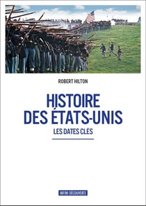 Histoire des etats-unis , les dates clés