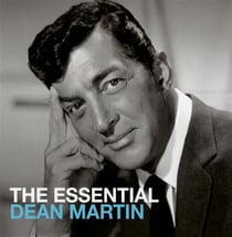 The essential Dean Martin