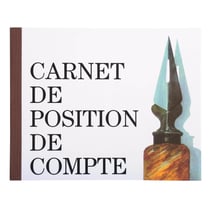 Carnet E x acompta - position de compte - 16 x 19,5 cm - 40pages