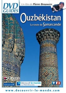 Ouzbekistan - La route de Samarcande