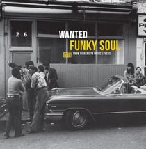 Wanted Funky Soul