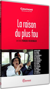 La Raison du plus fou